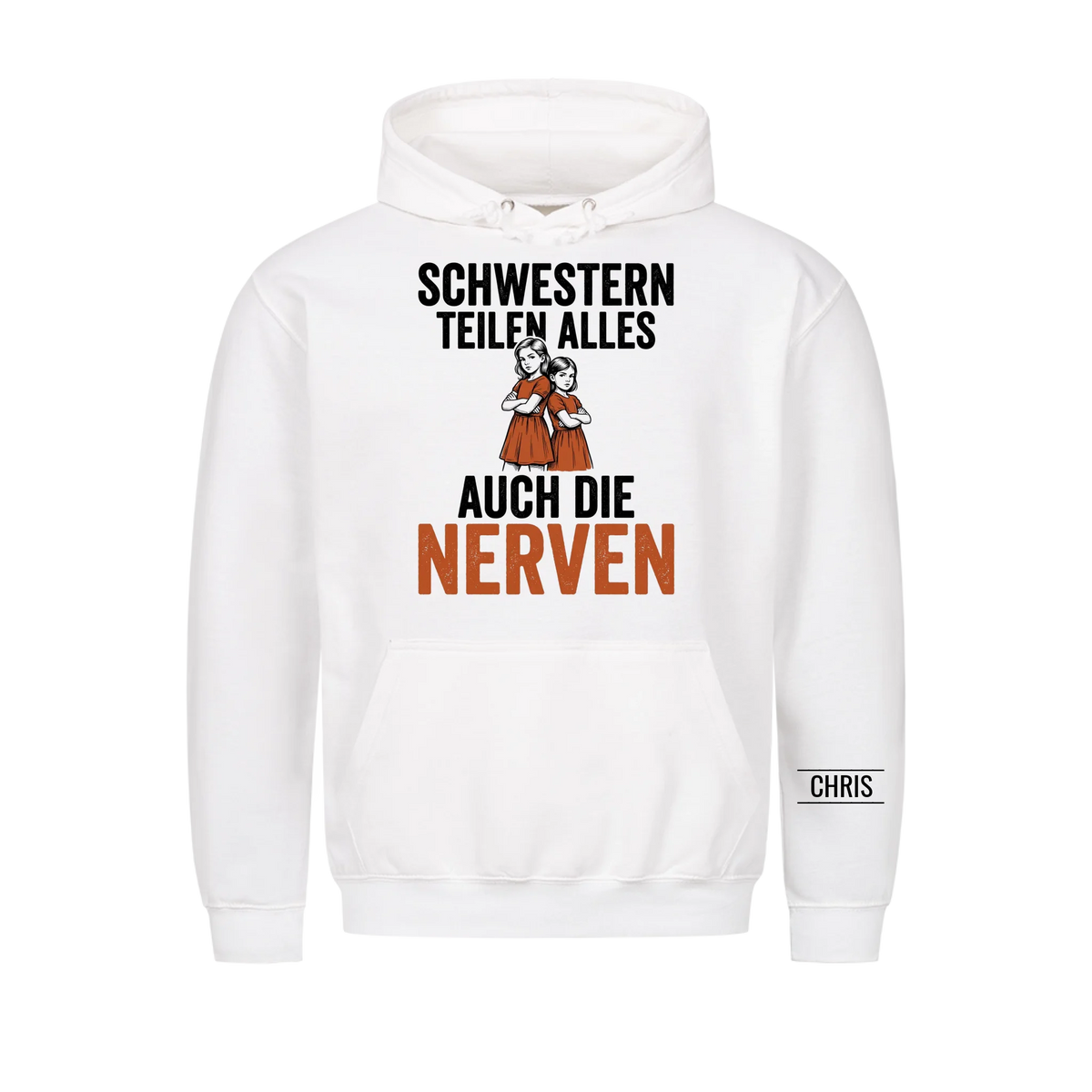 Schwestern teilen alles Auch die Nerven - Lustiges Geschenk für Schwestern - Personalisiertes Shirt