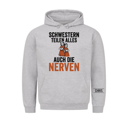 Schwestern teilen alles Auch die Nerven - Lustiges Geschenk für Schwestern - Personalisiertes Shirt
