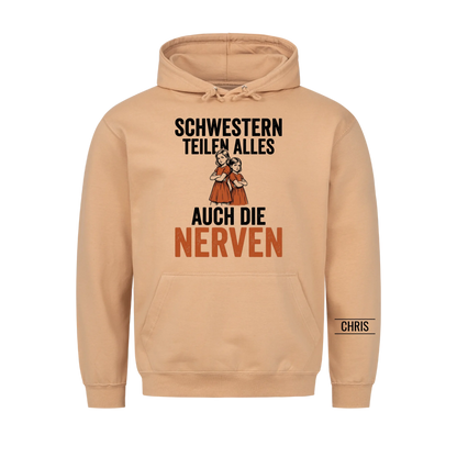 Schwestern teilen alles Auch die Nerven - Lustiges Geschenk für Schwestern - Personalisiertes Shirt