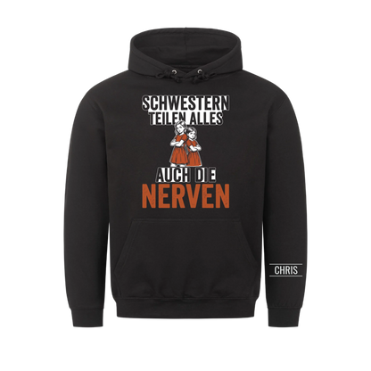 Schwestern teilen alles Auch die Nerven - Lustiges Geschenk für Schwestern - Personalisiertes Shirt