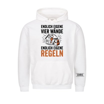 Endlich eigene vier Wände Endlich eigene Regeln - Geschenk zum Einzug & zur Einweihung - Personalisiertes Shirt