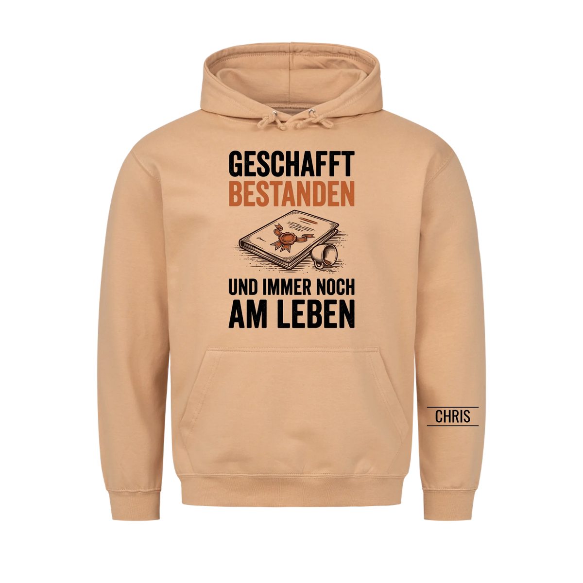 Geschafft Bestanden Und immer noch am Leben - Geschenk zur bestandenen Prüfung für Azubis & Studenten - Personalisiertes Shirt