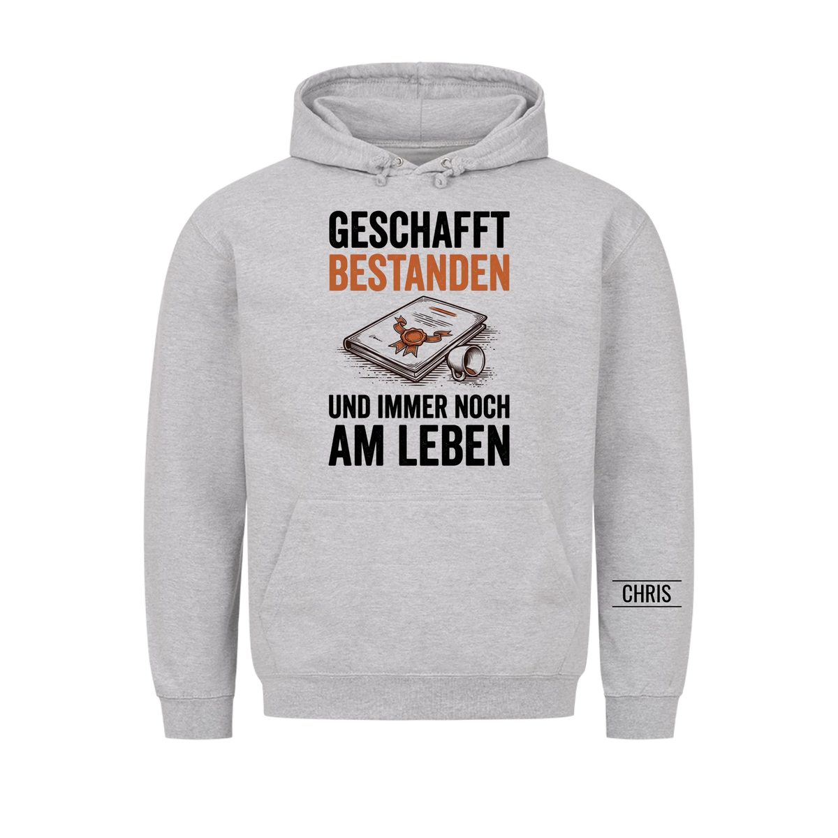 Geschafft Bestanden Und immer noch am Leben - Geschenk zur bestandenen Prüfung für Azubis & Studenten - Personalisiertes Shirt