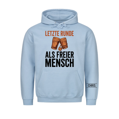 Letzte Runde als freier Mensch - Geschenk zum Junggesellenabschied & JGA - Personalisiertes Shirt