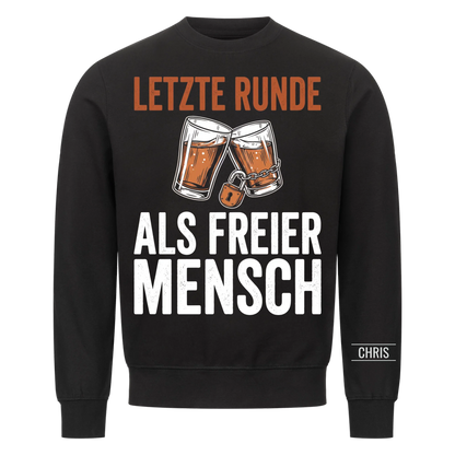 Letzte Runde als freier Mensch - Geschenk zum Junggesellenabschied & JGA - Personalisiertes Shirt