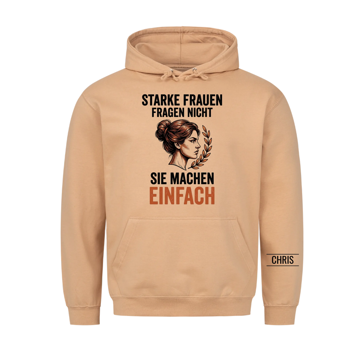 Starke Frauen fragen nicht Sie machen einfach - Geschenk für Frauen zum Geburtstag & Muttertag - Personalisiertes Shirt