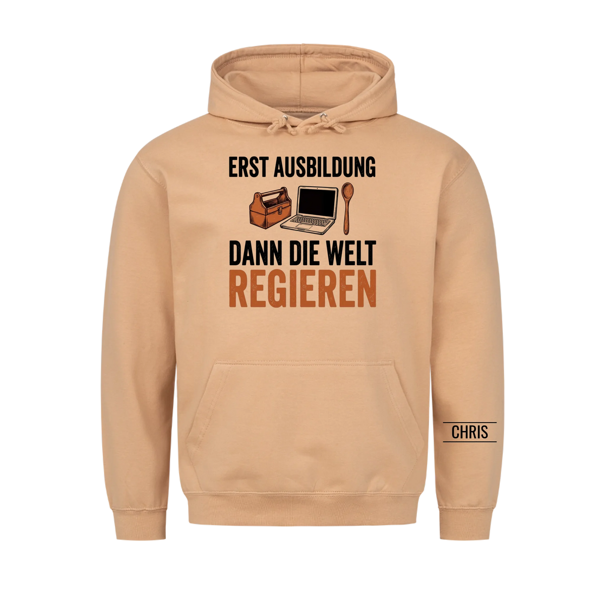 Erst Ausbildung dann die Welt regieren - Geschenk zum Ausbildungsstart für Azubis - Personalisiertes Shirt
