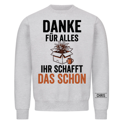 Danke für alles Ihr schafft das schon - Abschiedsgeschenk für Kollegen & Kolleginnen - Personalisiertes Shirt