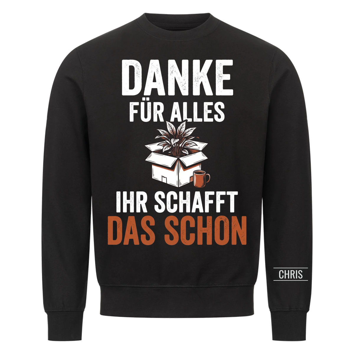 Danke für alles Ihr schafft das schon - Abschiedsgeschenk für Kollegen & Kolleginnen - Personalisiertes Shirt