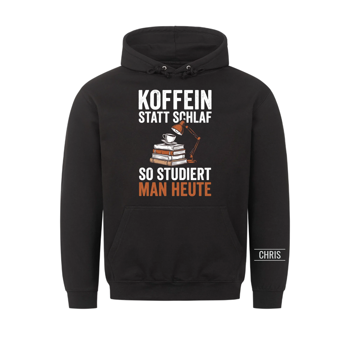 Koffein statt Schlaf So studiert man heute - Lustiges Geschenk für Studenten & Studentinnen - Personalisiertes Shirt