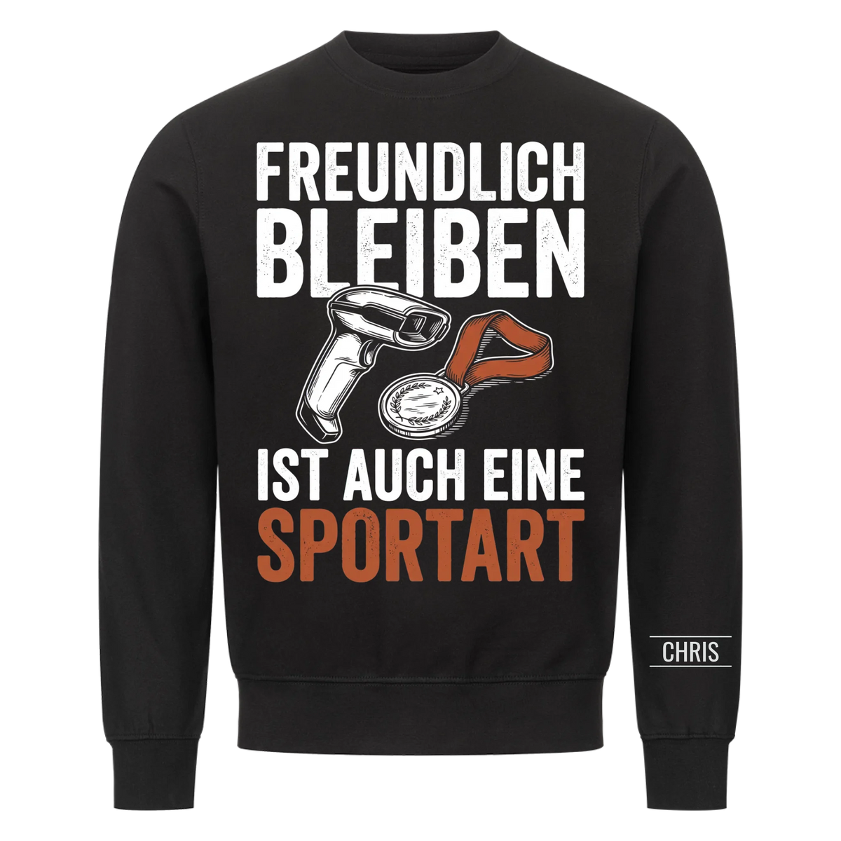 Freundlich bleiben ist auch eine Sportart - Lustiges Geschenk für Einzelhandel, Kasse & Service - Personalisiertes Shirt