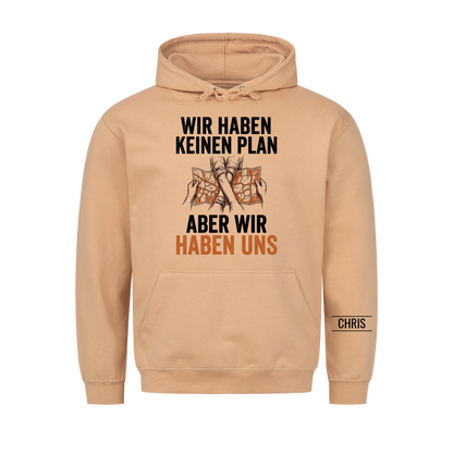 Wir haben keinen Plan Aber wir haben uns - Geschenk für Paare zum Jahrestag & Valentinstag - Personalisiertes Shirt