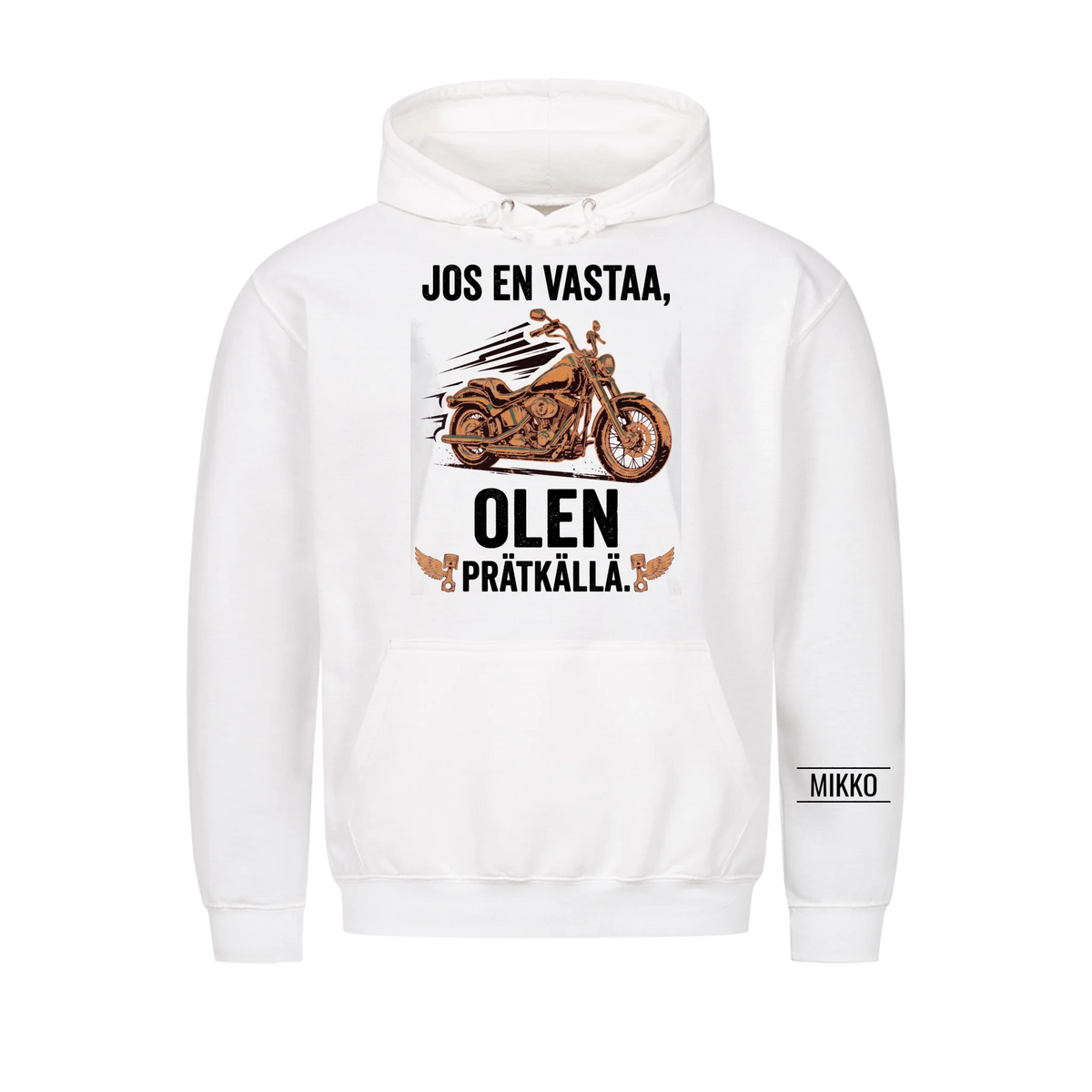 Jos en vastaa, olen prätkällä. Personoitu T-paita nimellä hihassa