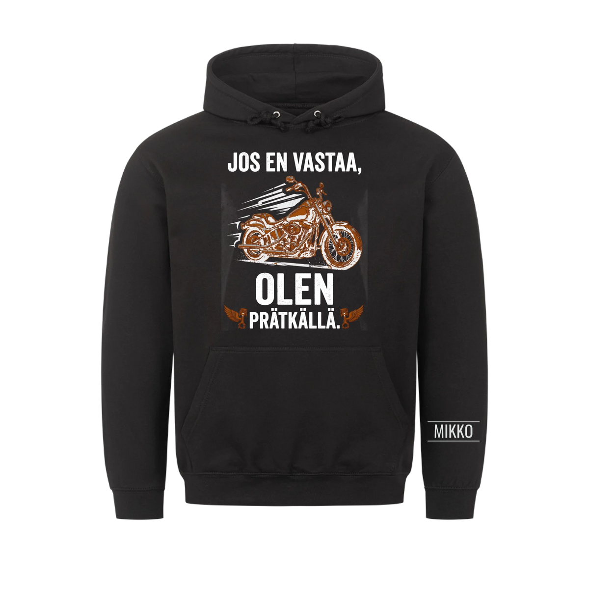 Jos en vastaa, olen prätkällä. Personoitu T-paita nimellä hihassa