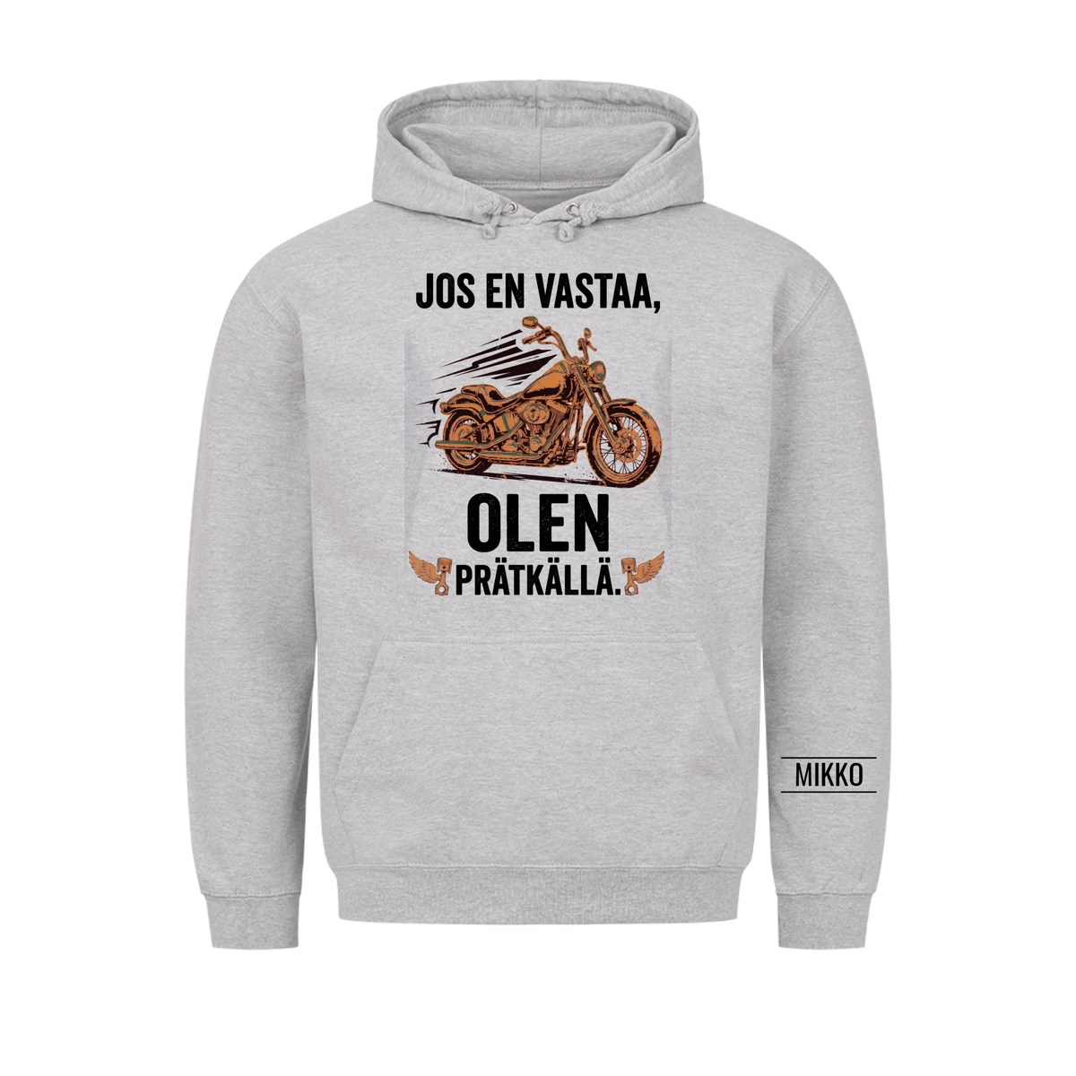 Jos en vastaa, olen prätkällä. Personoitu T-paita nimellä hihassa
