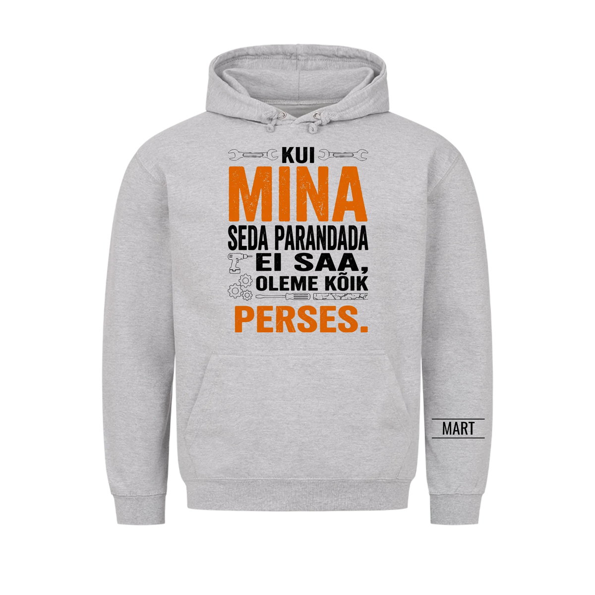 Kui mina seda parandada ei saa, oleme kõik perses. T-särk nimega