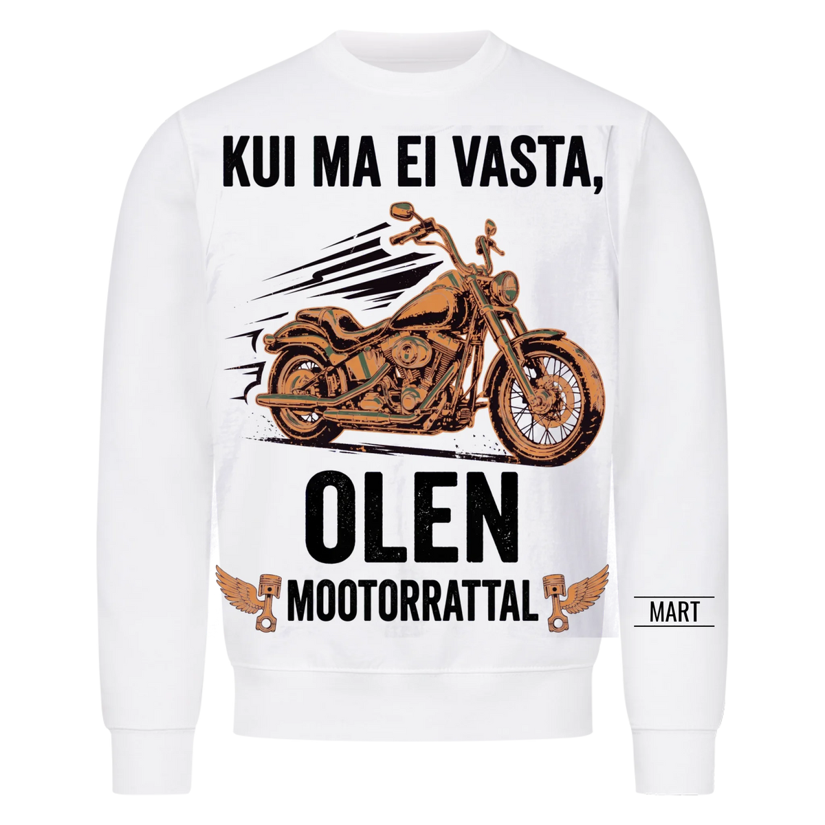 Kui ma ei vasta, olen mootorrattal. Personaalne T-särk nimega