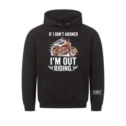 I'm out riding - Funny Gift for Men, Husband, Dad, Grandad & Bikers - Personalised Shirt
