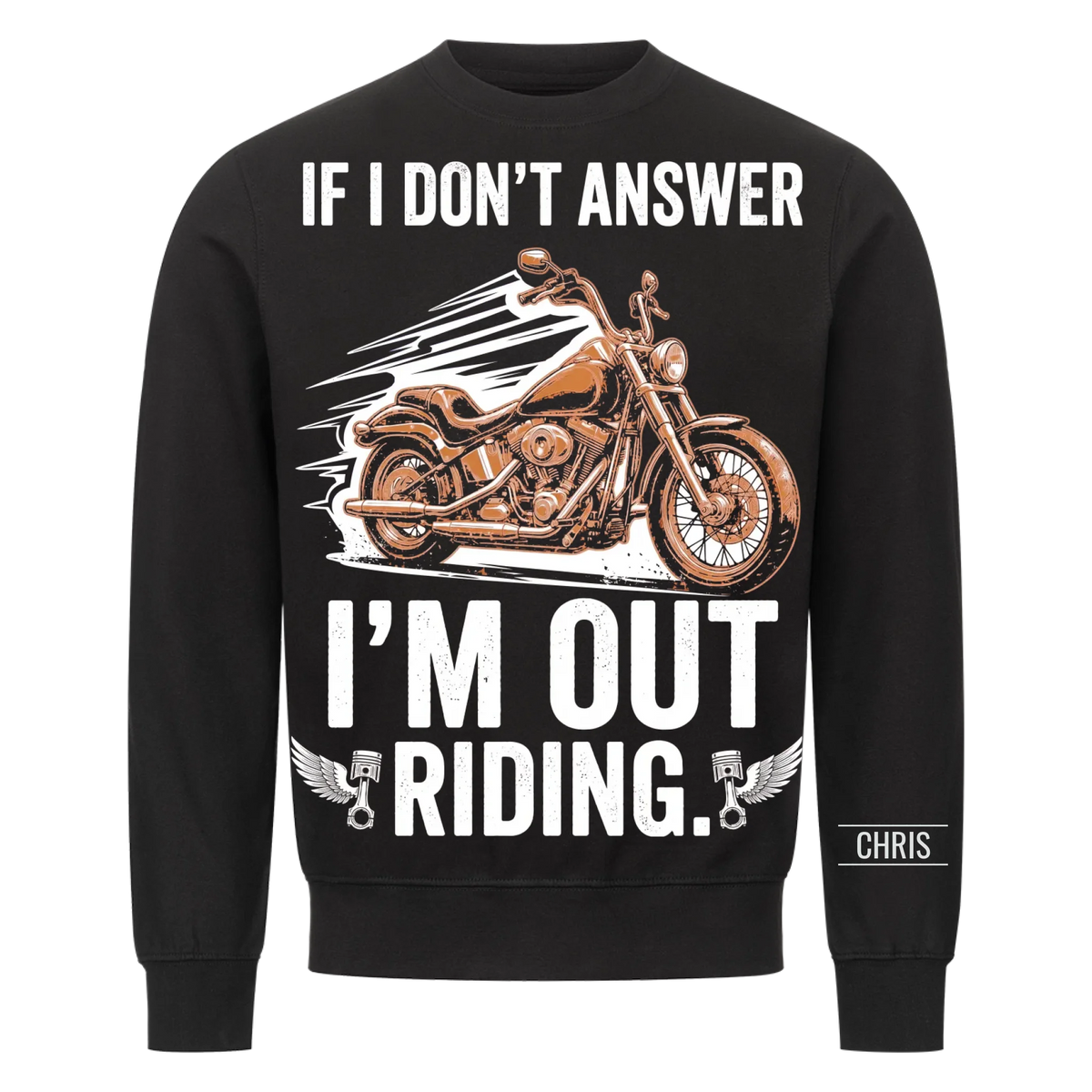I'm out riding - Funny Gift for Men, Husband, Dad, Grandad & Bikers - Personalised Shirt
