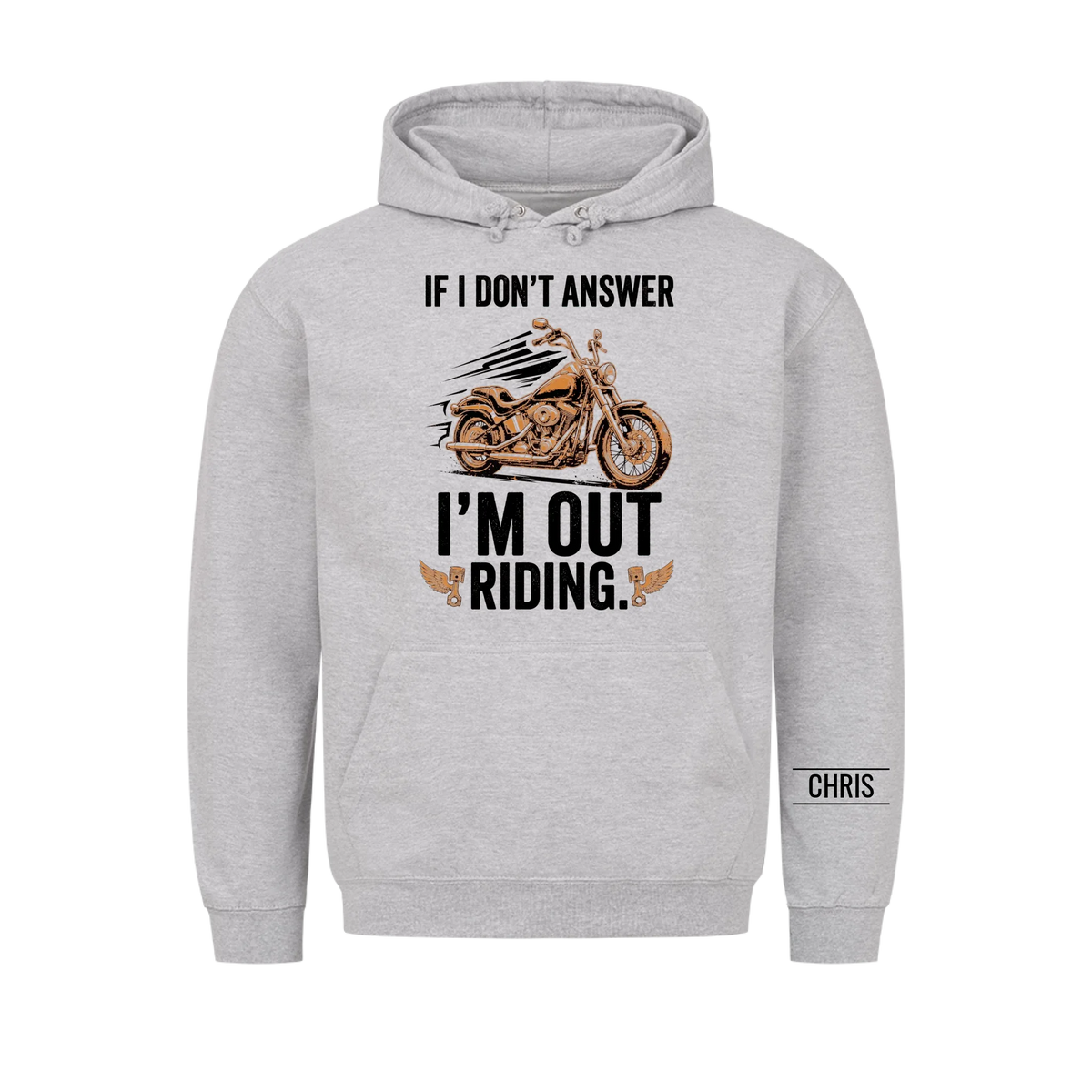 I'm out riding - Funny Gift for Men, Husband, Dad, Grandad & Bikers - Personalised Shirt