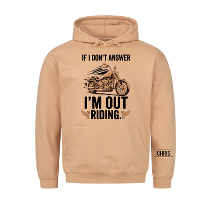 I'm out riding - Funny Gift for Men, Husband, Dad, Grandad & Bikers - Personalised Shirt