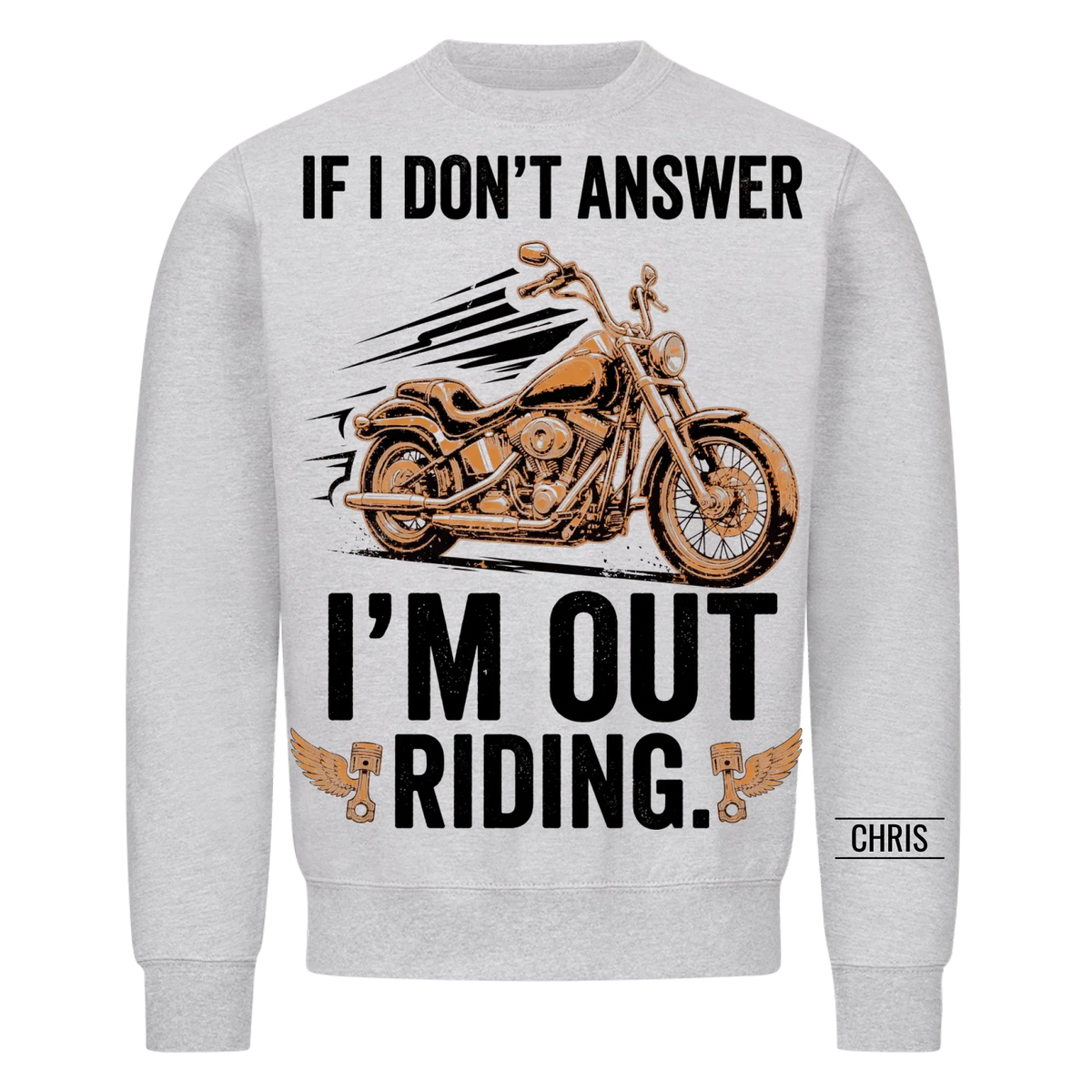 I'm out riding - Funny Gift for Men, Husband, Dad, Grandad & Bikers - Personalised Shirt