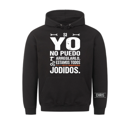 Estamos todos jodidos - Regalo divertido para hombres, marido, papá, abuelo, manitas y aficionados al bricolaje - Camiseta personalizada
