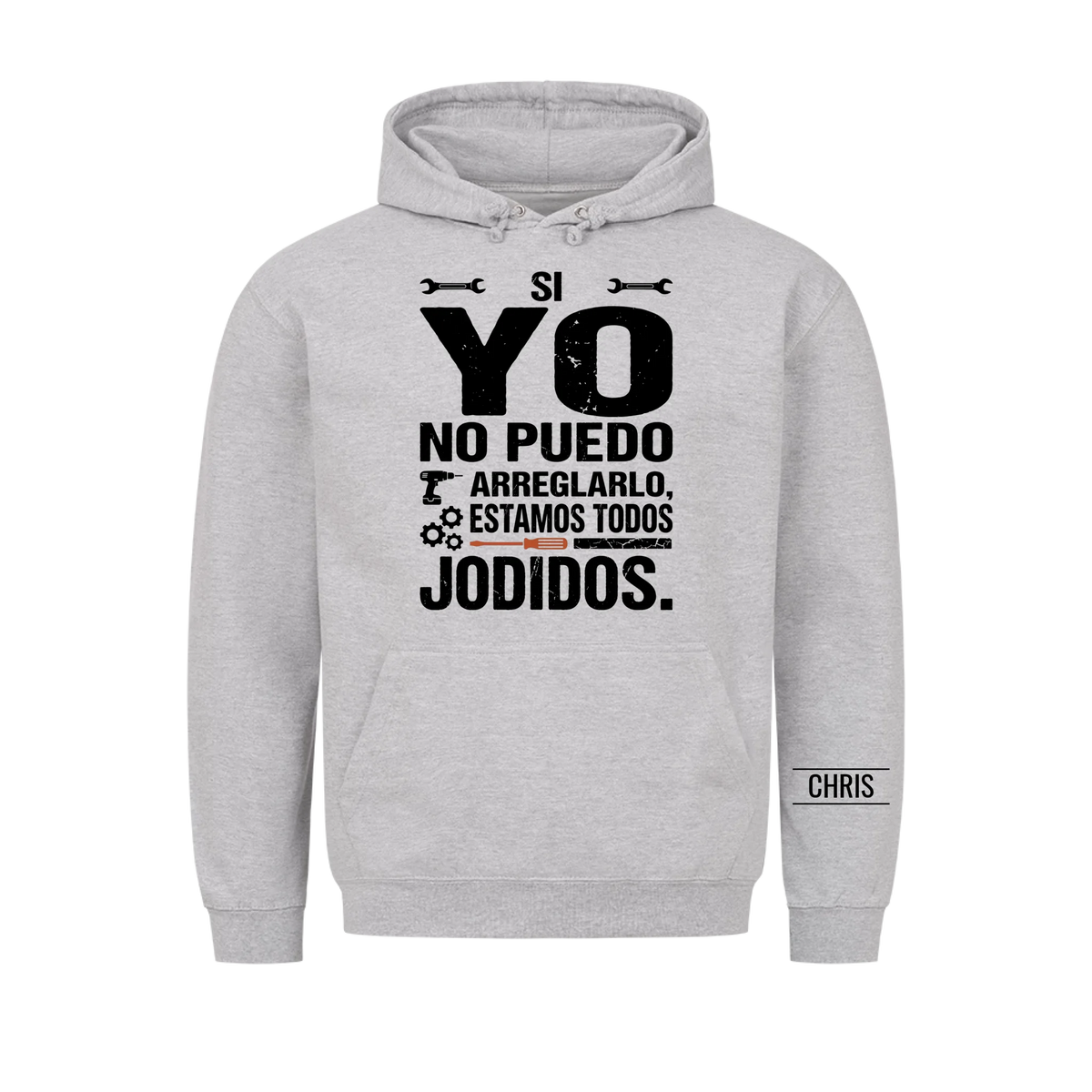 Estamos todos jodidos - Regalo divertido para hombres, marido, papá, abuelo, manitas y aficionados al bricolaje - Camiseta personalizada