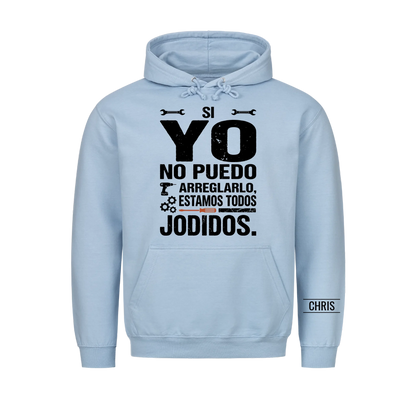 Estamos todos jodidos - Regalo divertido para hombres, marido, papá, abuelo, manitas y aficionados al bricolaje - Camiseta personalizada