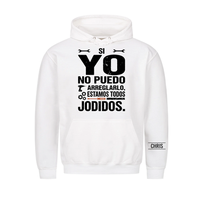 Estamos todos jodidos - Regalo divertido para hombres, marido, papá, abuelo, manitas y aficionados al bricolaje - Camiseta personalizada