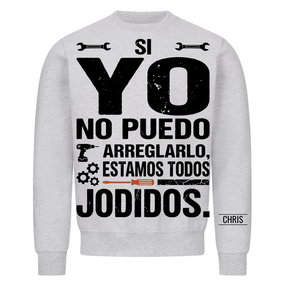 Estamos todos jodidos - Regalo divertido para hombres, marido, papá, abuelo, manitas y aficionados al bricolaje - Camiseta personalizada