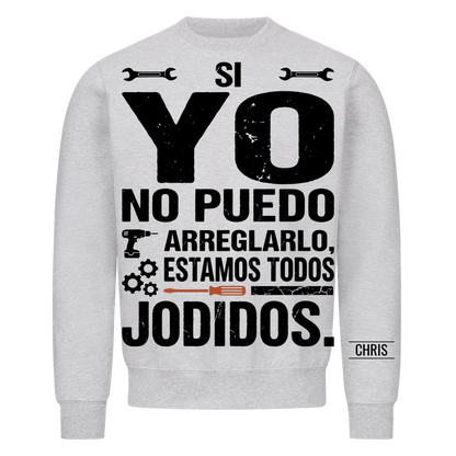 Estamos todos jodidos - Regalo divertido para hombres, marido, papá, abuelo, manitas y aficionados al bricolaje - Camiseta personalizada