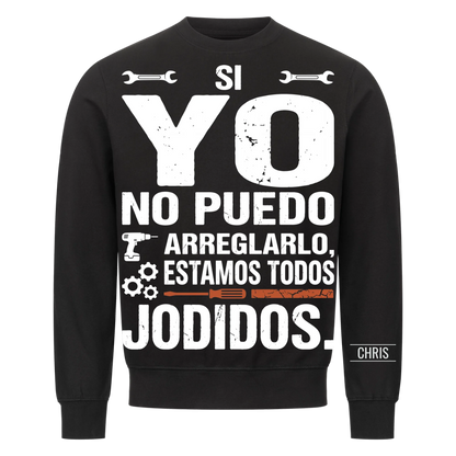 Estamos todos jodidos - Regalo divertido para hombres, marido, papá, abuelo, manitas y aficionados al bricolaje - Camiseta personalizada