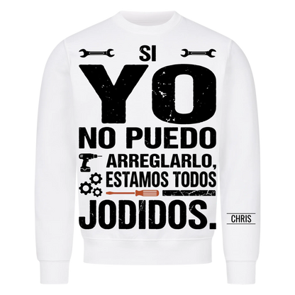 Estamos todos jodidos - Regalo divertido para hombres, marido, papá, abuelo, manitas y aficionados al bricolaje - Camiseta personalizada