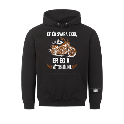 Ef ég svara ekki er ég á mótorhjólinu. Persónulegur bolur með nafni
