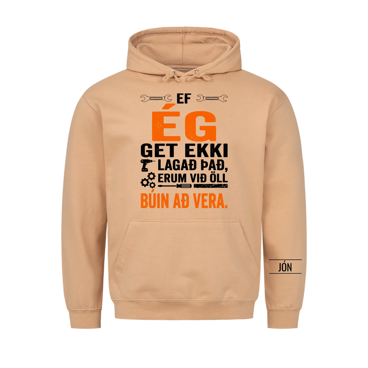 Ef ég get ekki lagað það, erum við öll búin að vera. Bolur með nafni