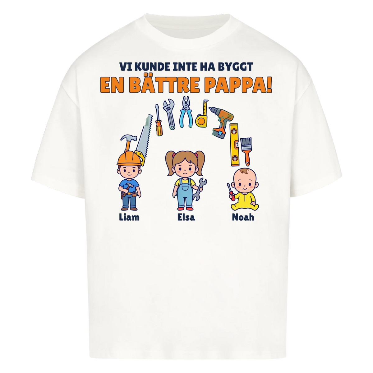 Vi kunde inte ha byggt en bättre pappa t-shirt med barnens namn. Present till pappa, farfar och morfar