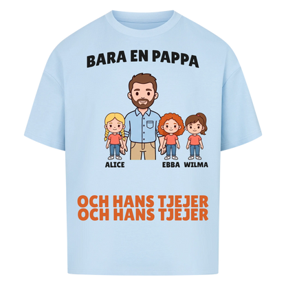 Bara en pappa och hans tjejer t-shirt med figurer och döttrarnas namn. Personlig present