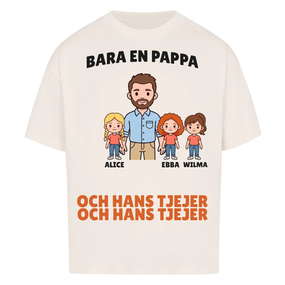 Bara en pappa och hans tjejer t-shirt med figurer och döttrarnas namn. Personlig present