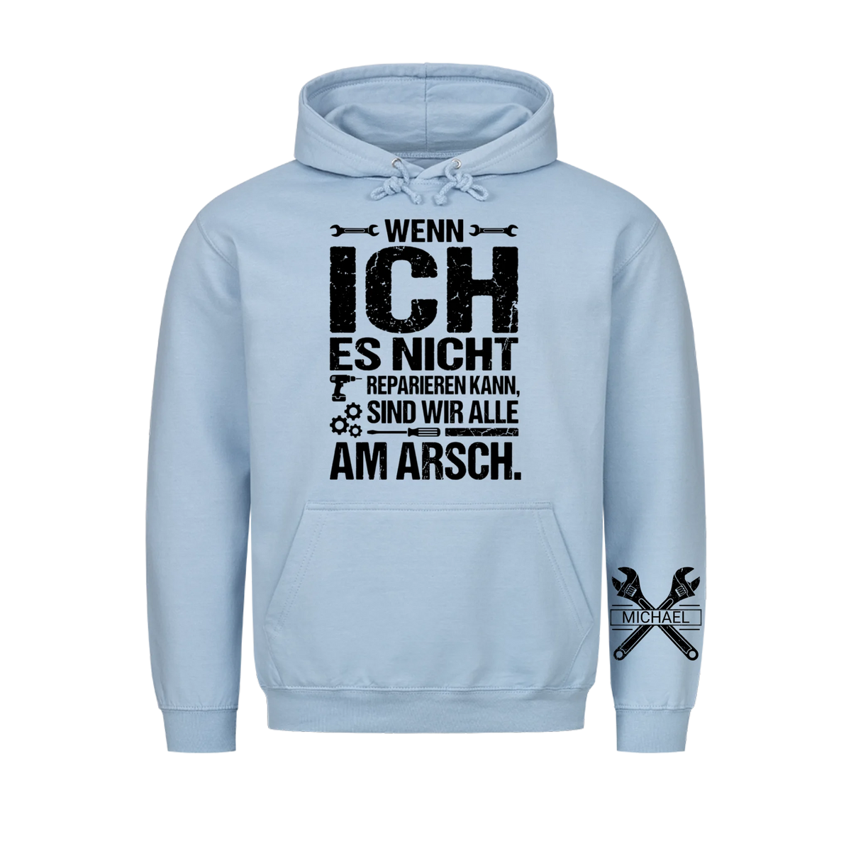 Sind wir alle Hoodie, Lustiges Geschenk für Männer, Ehemann, Papa, Opa, Handwerker und Heimwerker, Personalisierter Hoodie