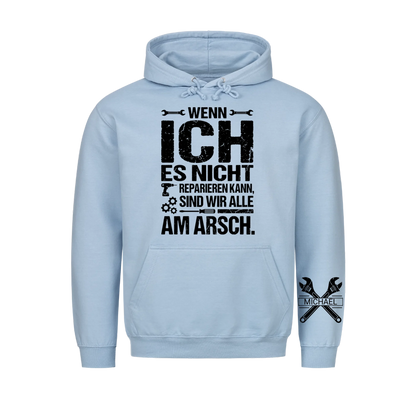 Sind wir alle Hoodie, Lustiges Geschenk für Männer, Ehemann, Papa, Opa, Handwerker und Heimwerker, Personalisierter Hoodie