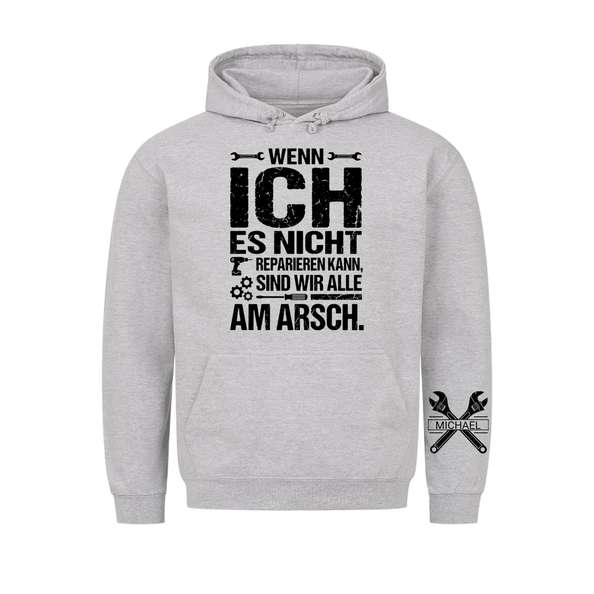 Sind wir alle Hoodie, Lustiges Geschenk für Männer, Ehemann, Papa, Opa, Handwerker und Heimwerker, Personalisierter Hoodie
