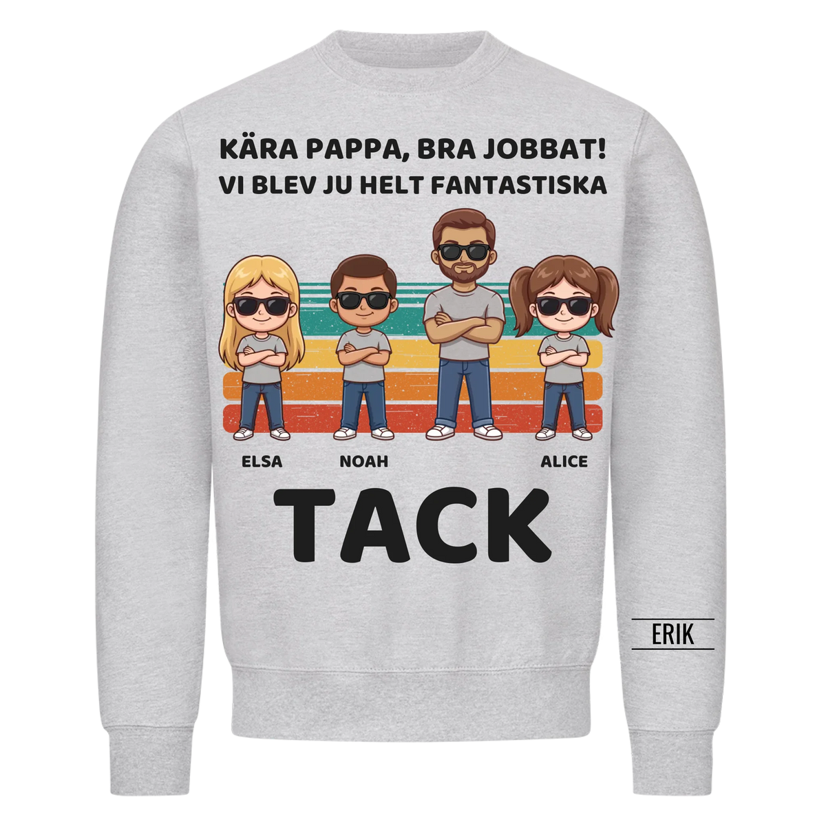 Kära pappa bra jobbat vi blev fantastiska tack | Personlig present till pappa med barnens namn