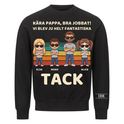 Kära pappa bra jobbat vi blev fantastiska tack | Personlig present till pappa med barnens namn