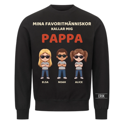 Mina favoritmänniskor kallar mig pappa | Personlig present till pappa med barnens namn