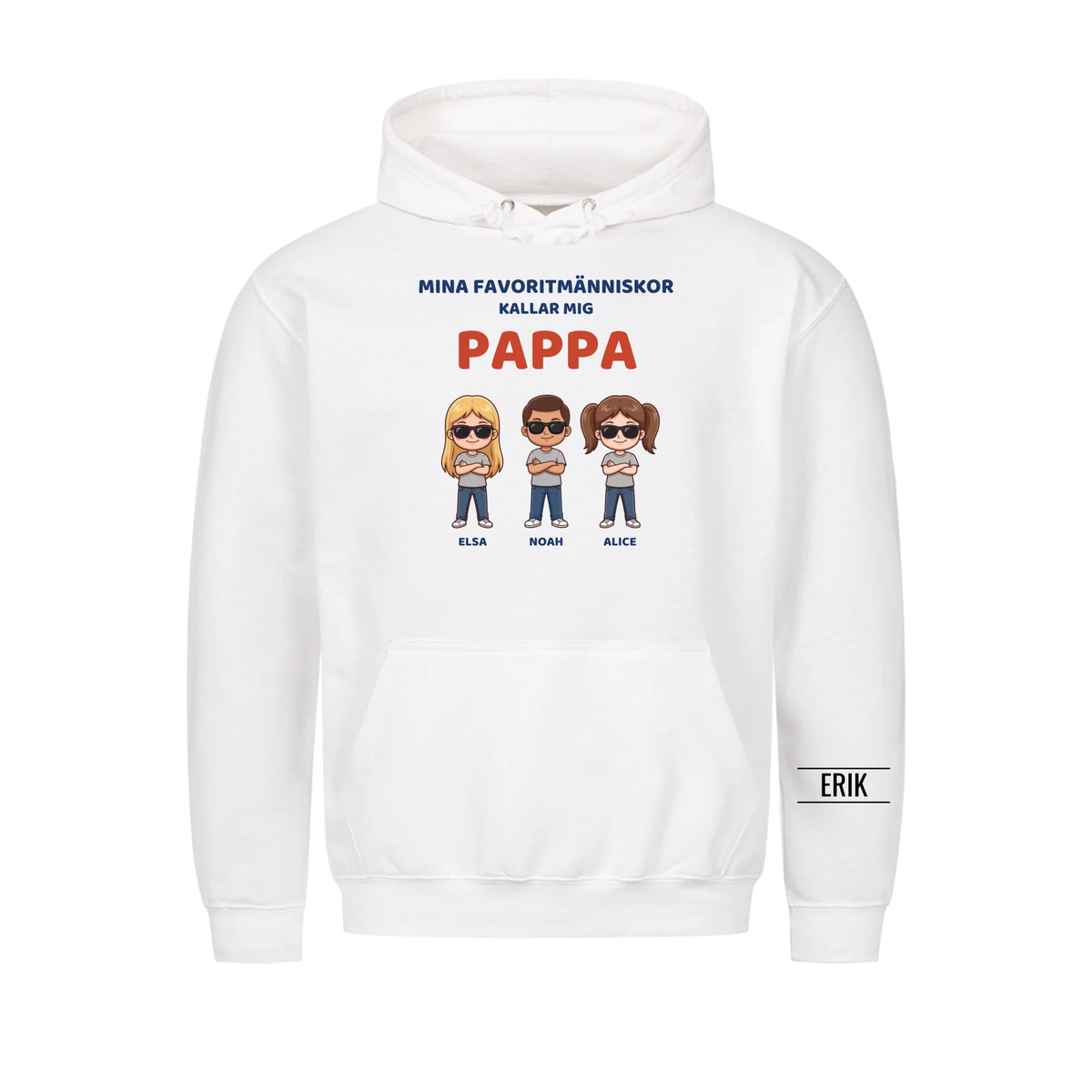 Mina favoritmänniskor kallar mig pappa | Personlig present till pappa med barnens namn