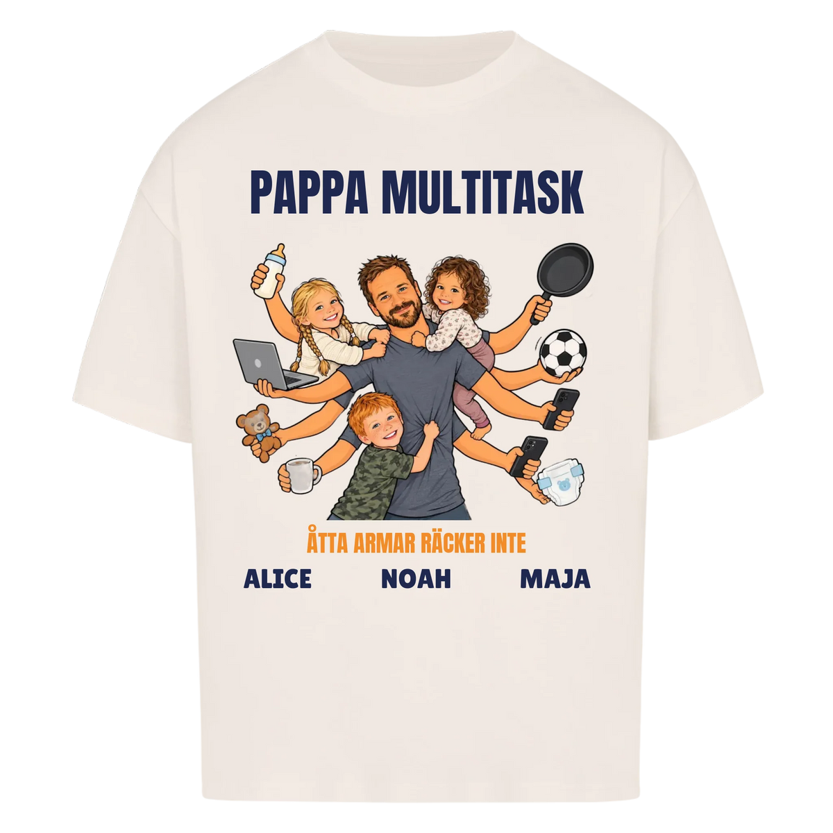 Pappa multitask t-shirt med ditt foto som tecknad pappa med åtta armar och barnens namn. Rolig present till pappa