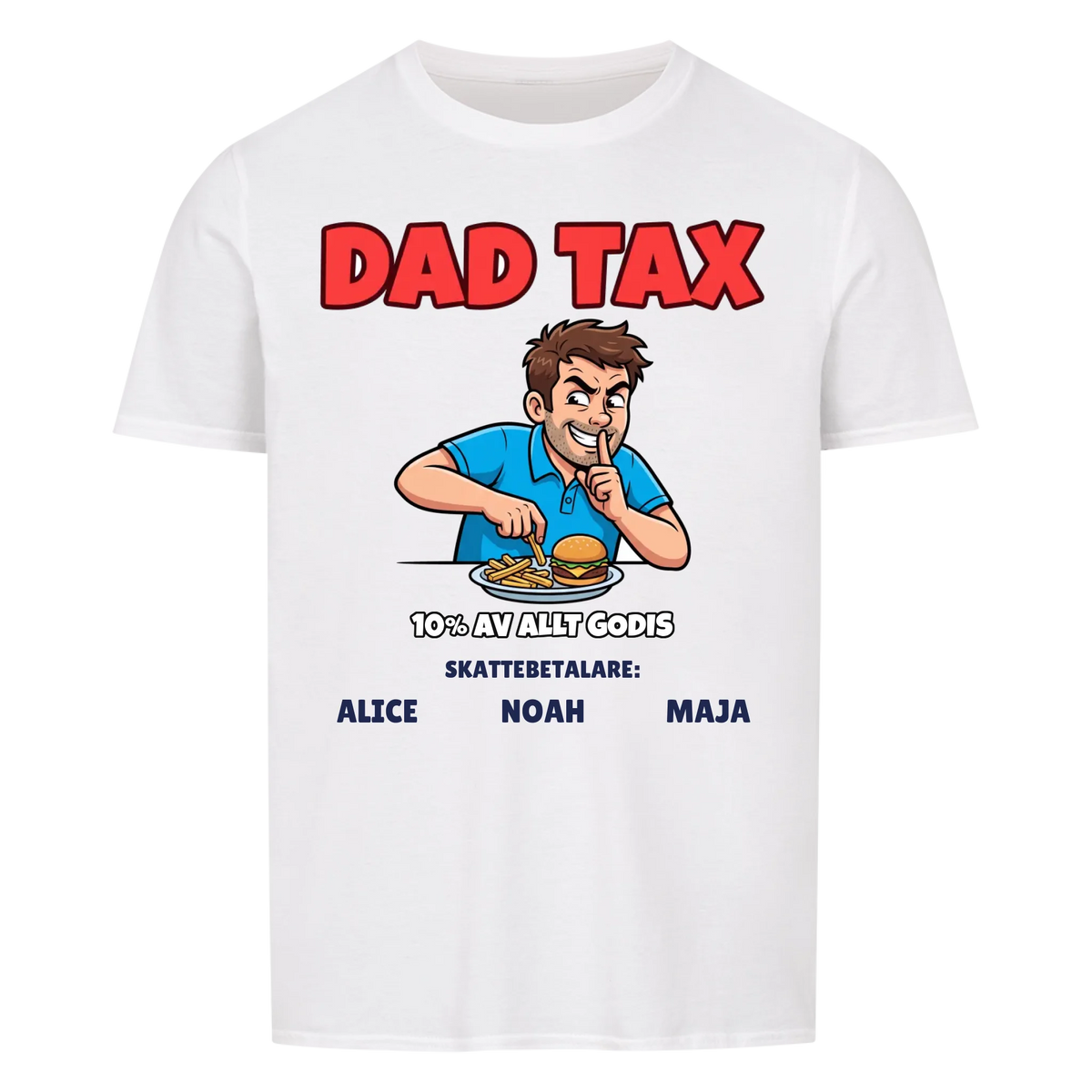 Dad Tax t-shirt med ditt foto som tecknad pappa och barnens namn. Rolig present till pappa