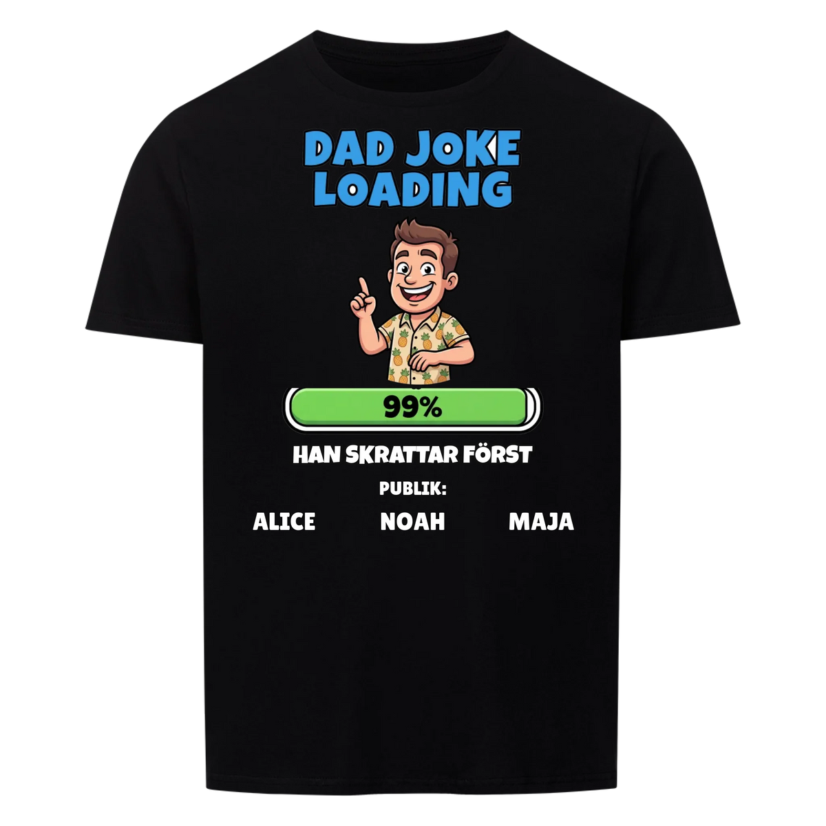 Dad Joke Loading t-shirt med ditt foto som tecknad pappa och barnens namn. Rolig present till pappa