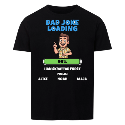 Dad Joke Loading t-shirt med ditt foto som tecknad pappa och barnens namn. Rolig present till pappa
